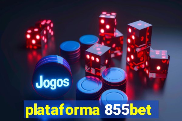 plataforma 855bet